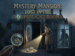 Trò chơi Mystery Mansion Lost in the no Spotlight Rooms