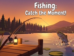 Trò chơi Fishing: Catch the Moment!