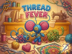Trò chơi Thread Fever