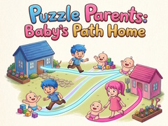 Trò chơi Puzzle Parents: Baby's Path Home
