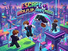 Trò chơi Escape +1 Back Flip: Obby Mode