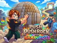 Trò chơi Push Rock For Brainrots