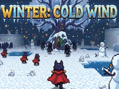 Trò chơi Winter: Cold Wind