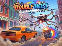 Trò chơi Double Heist: Rob the Robbers
