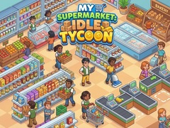 Trò chơi My Supermarket: Idle Tycoon