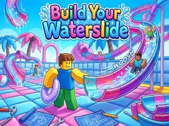 Trò chơi Build Your Waterslide