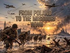 Trò chơi From Poland to the Missouri - WWII