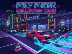 Trò chơi Poly Phonk Collector Cars