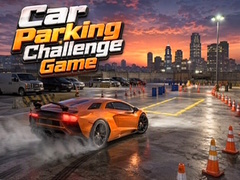 Trò chơi Car Parking Challenge Game