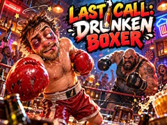 Trò chơi Last Call Drunken Boxer