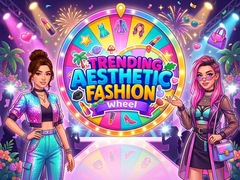 Trò chơi Trending Aesthetic Fashion Wheels