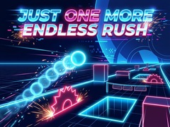 Trò chơi Just One More Endless Rush