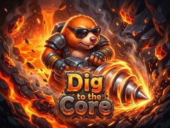 Trò chơi Dig to the Core
