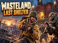 Trò chơi Wasteland: Last Shelter