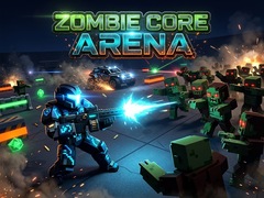 Trò chơi Zombie Core Arena