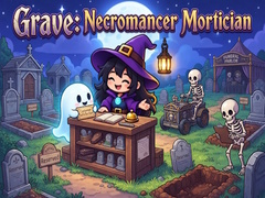 Trò chơi Grave: Necromancer Mortician