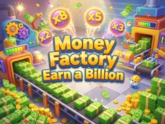 Trò chơi Money Factory - Earn a Billion