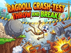 Trò chơi Ragdoll Crash-Test: Throw and Break!