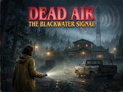 Trò chơi Dead Air - The Blackwater Signal