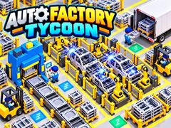 Trò chơi Auto Factory Tycoon