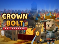 Trò chơi Crown Bolt: Endless Keep