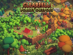 Trò chơi Clearfell Forest Outpost