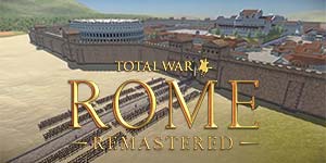 Chiến tranh tổng lực: Rome Remastered 